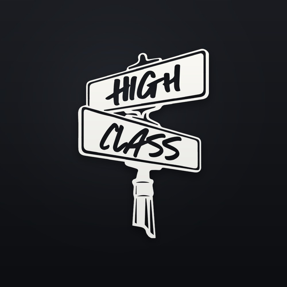 HighClass Street Sign Decal
